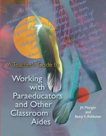 Cover of A Teacher's Guide to Working with Paraeducators and Other Classroom Aides
