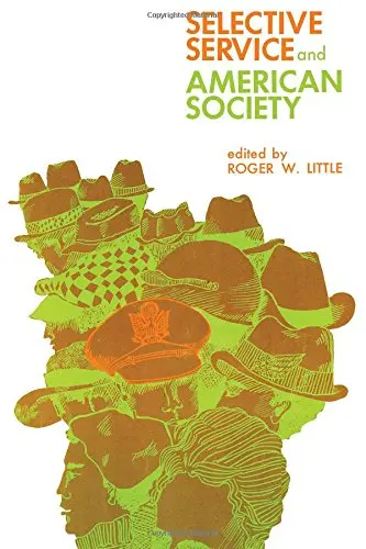 Cover of Selective Service and American Society