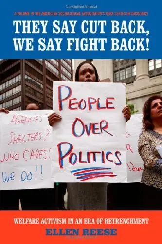 Cover of They Say Cutback, We Say Fight Back!