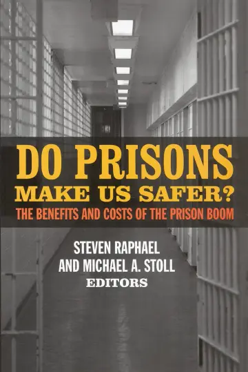 Cover of Do Prisons Make Us Safer?