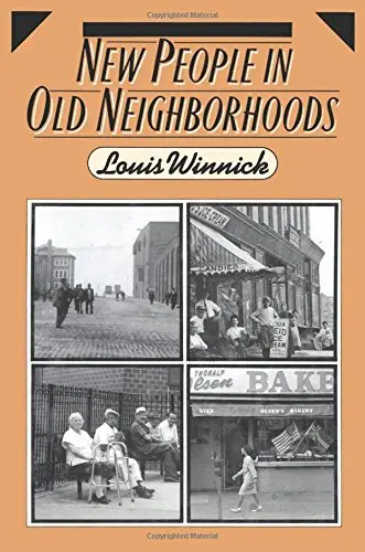 Cover of New People in Old Neighborhoods