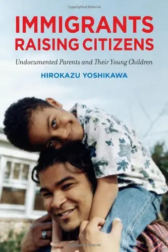 Cover of Immigrants Raising Citizens