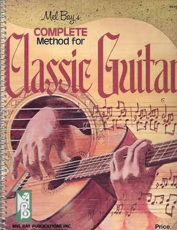 Cover of Mel Bay's Complete Method for Classic Guitar