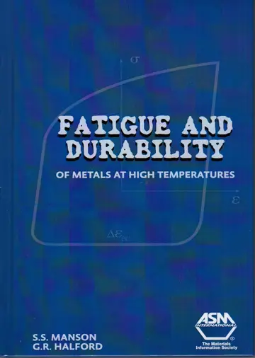 Cover of Fatigue and Durability of Metals at High Temperatures