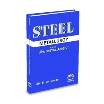 Cover of Steel Metallurgy for the Non-Metallurgist