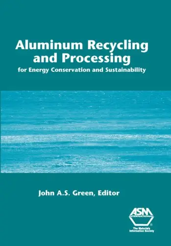 Cover of Aluminum Recycling and Processing for Energy Conservation and Sustainability