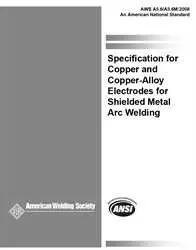 Cover of Specification for Copper and Copper-Alloy Electrodes for Shielded Metal Arc Welding