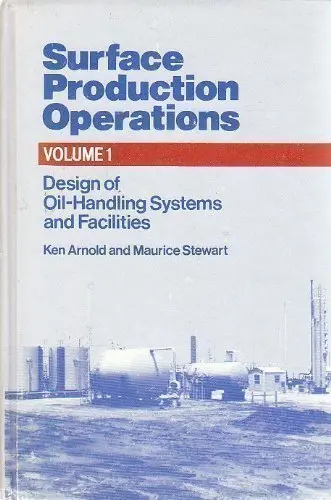 Cover of Design of Oil-handling Systems and Facilities (v. 1)
