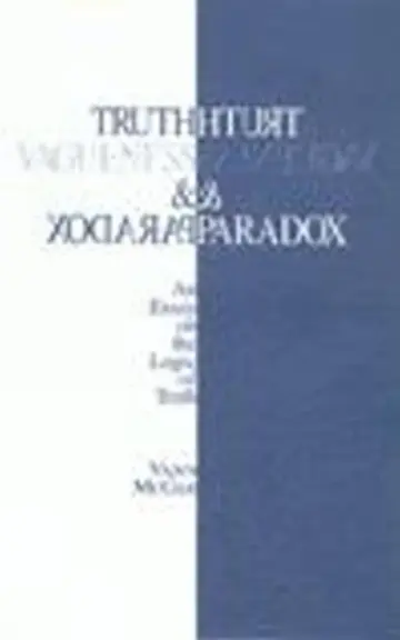 Cover of Truth, Vagueness, and Paradox