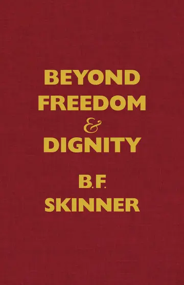 Cover of Beyond Freedom & Dignity