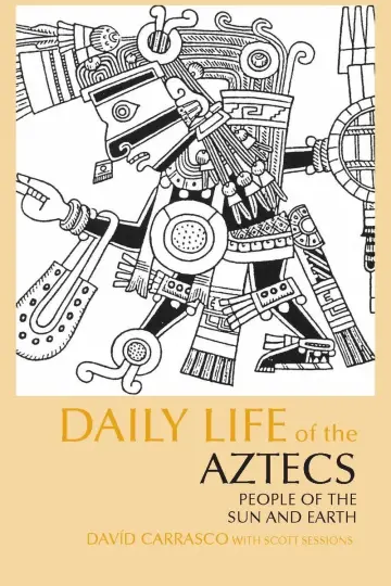 Cover of Daily Life of the Aztecs