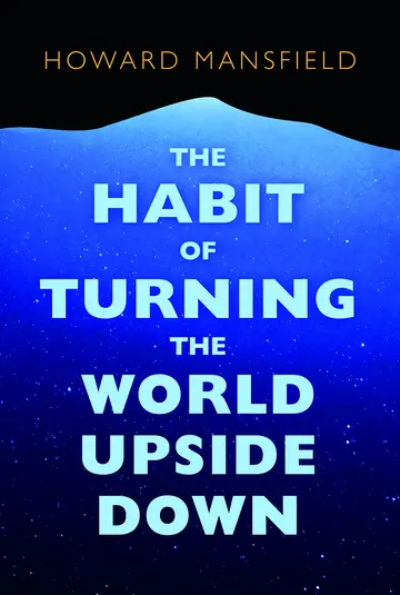 Cover of The Habit of Turning the World Upside Down