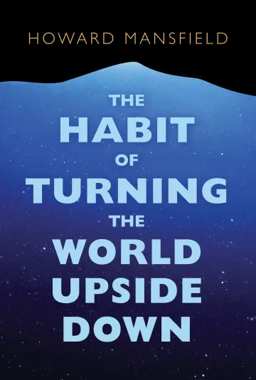 Cover of The Habit of Turning the World Upside Down