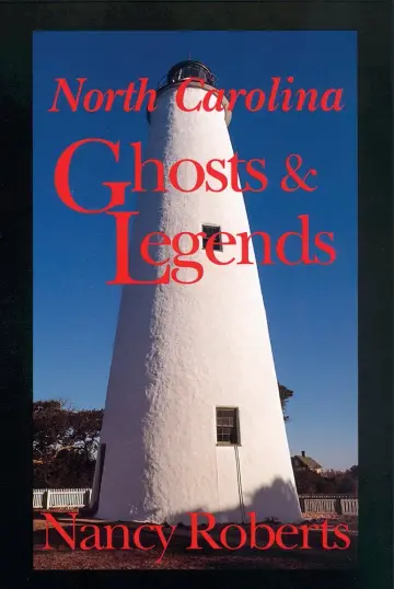 Cover of North Carolina Ghosts and Legends