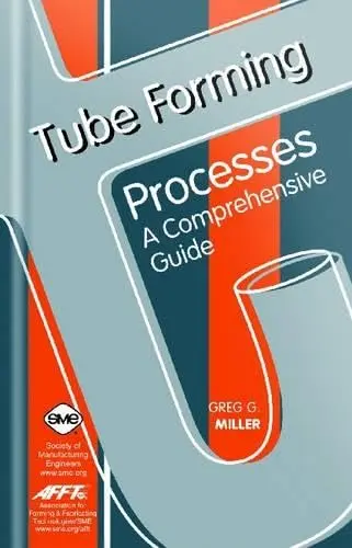 Cover of Tube Forming Processes