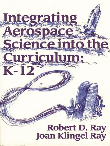 Cover of Integrating Aerospace Science into the Curriculum