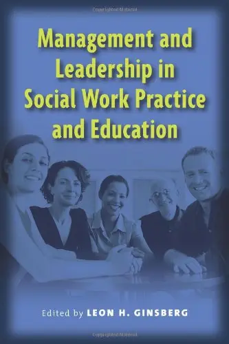 Cover of Management and Leadership in Social Work Practice and Education