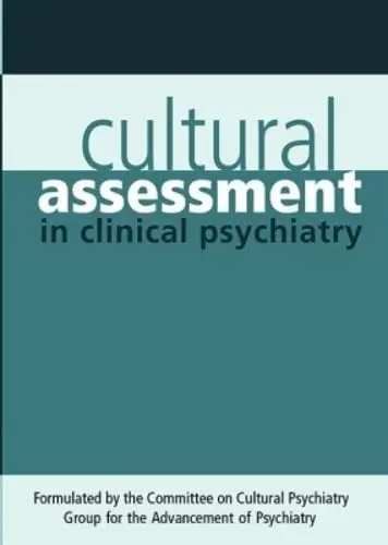 Cover of Cultural Assessment in Clinical Psychiatry