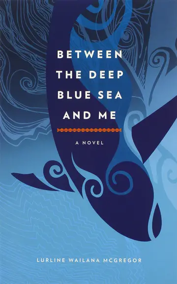 Cover of Between the Deep Blue Sea and Me
