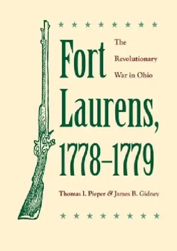 Cover of Fort Laurens, 1778-1779