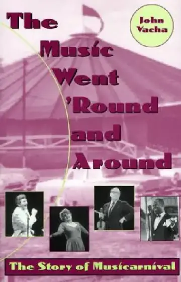 Cover of The Music Went 'Round and Around
