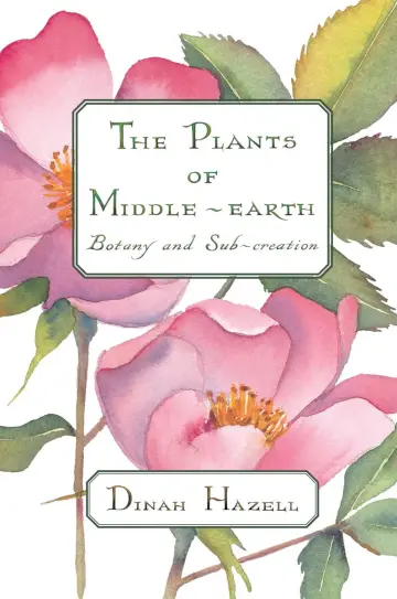 Cover of The Plants of Middle-earth
