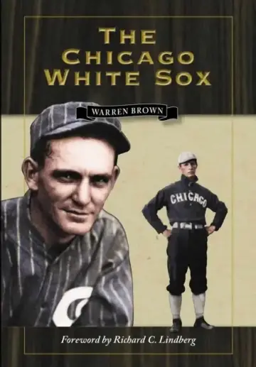 Cover of The Chicago White Sox