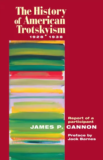 Cover of The History of American Trotskyism, 1928-38
