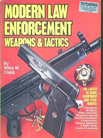 Cover of Modern Law Enforcement Weapons and Tactics