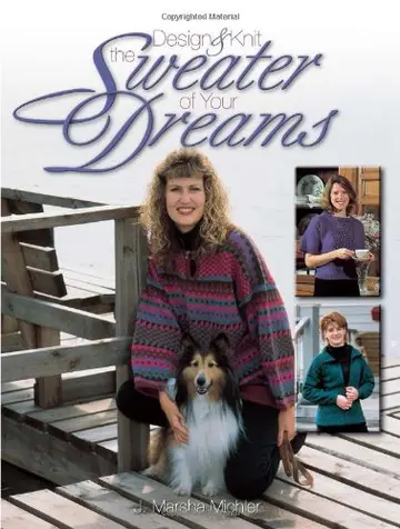Cover of Design and Knit the Sweater of Your Dreams