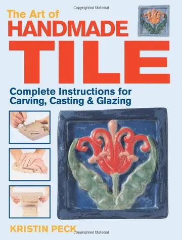 Cover of Art of Handmade Tile