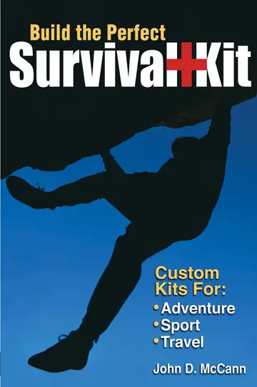 Cover of Build the Perfect Survival Kit