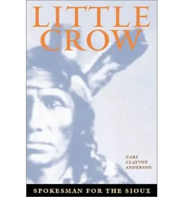 Cover of Little Crow, spokesman for the Sioux