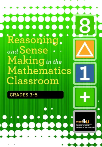 Cover of Reasoning and Sense Making in the Mathematics Classroom Grades