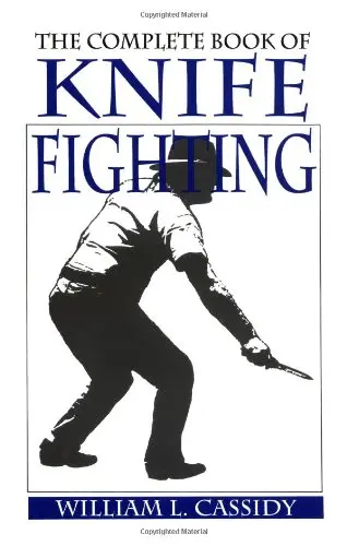 Cover of The Complete Book of Knife Fighting