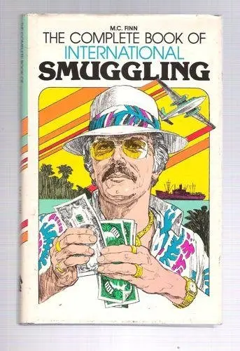 Cover of The Complete Book of International Smuggling