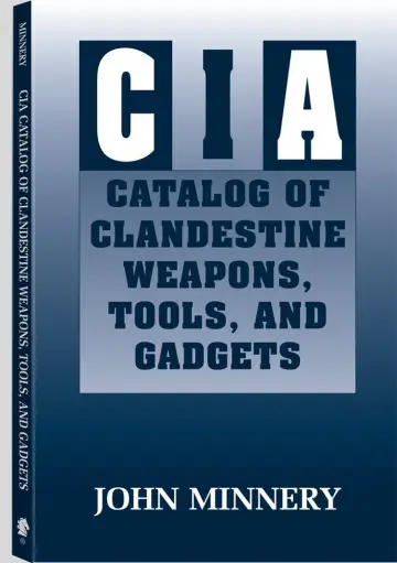 Cover of CIA Catalog of Clandestine Weapons, Tools and Gadgets