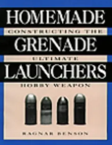 Cover of Homemade Grenade Launchers