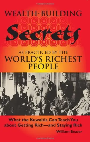 Cover of Wealth-Building Secrets as Practiced by the World's Richest People