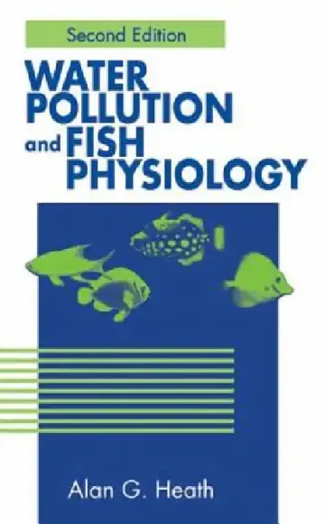 Cover of Water Pollution And Fish Physiology