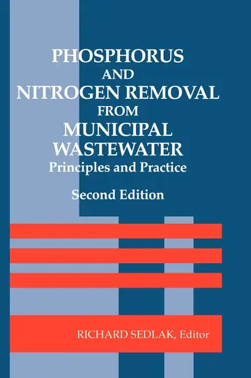 Cover of Phosphorus and Nitrogen Removal from Municipal Wastewater