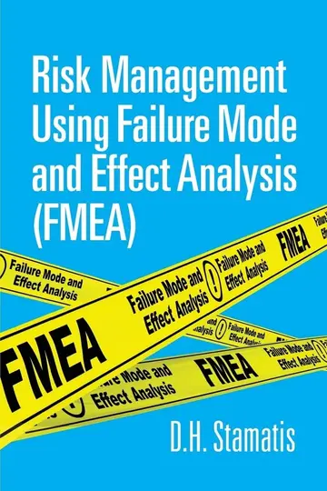 Cover of Risk Management Using Failure Mode and Effect Analysis