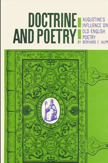 Cover of Doctrine and Poetry Augustine's Influence on Old Eng