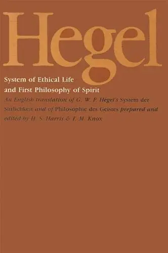 Cover of Hegel's System of Ethical Life and First Philosophy of Spirit
