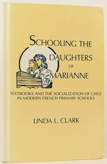 Cover of Schooling the Daughters of Marianne