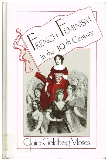 Cover of French Feminism in the Nineteenth Century