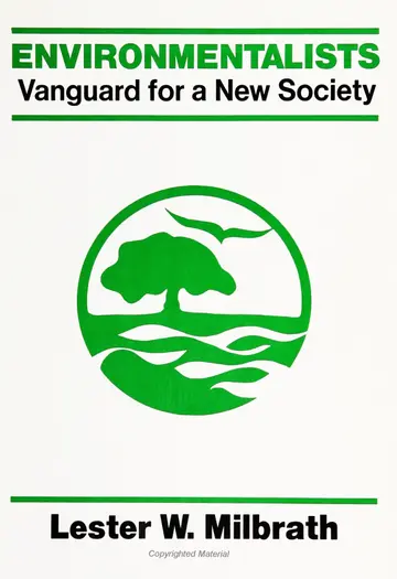 Cover of Environmentalists, Vanguard for a New Society
