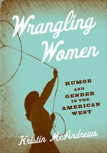 Cover of Wrangling Women