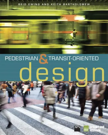 Cover of Pedestrian- and Transit-Oriented Design