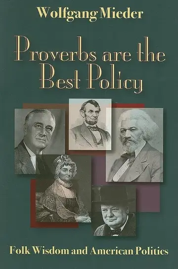 Cover of Proverbs Are the Best Policy